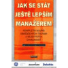 Jak se stát ještě lepším manažerem - Michael Armstrong