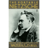 Portable Nietzsche - Friedrich Nietzsche, Walter Kaufmann