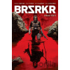 BRSRKR 3 - Keanu Reeves, Ron Garney (Ilustrátor)