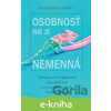 E-kniha Osobnosť nie je nemenná - Benjamin Hardy
