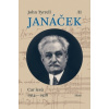 Janáček II Car lesů 1914—1928 - Suchomel Tomáš Překladatel Tyrrell John Autor