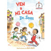 Ven a mi casa (Come Over to My House Spanish Edition)