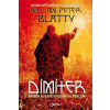Dimiter - Příběh agenta vyslaného peklem - William Peter Blatty