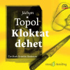 Kloktat dehet - Jáchym Topol - online doručenie