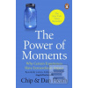 The Power of Moments (Dan Heath)
