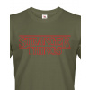 Pánske tričko Stranger Things, Barva Military - 69, Velikost XL Bezvatriko.cz 0607