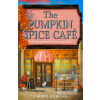 The Pumpkin Spice Cafe :… (Laurie Gilmore)