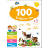100 kvízů/kvízov pro děti/pre deti - INFOA