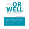 Orwell na steroidech
