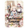 Tearmoon Empire: Volume 1