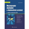 Mezinárodní obchodní a diplomatický protokol (Soňa Gullová)