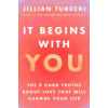 It Begins with You
