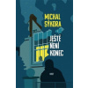 Ještě není konec (Michal Sýkora)(Brožovaná)