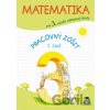 Matematika pre 3. ročník ZŠ, pracovný zošit – 1. časť - Pavol Černek