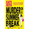 Murder on a Summer Break