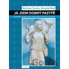 Já jsem dobrý pastýř - Barbara Surma, Krysztof Biel