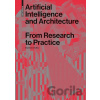 Artificial Intelligence and Architecture
