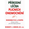 Přírodní léčba plicních onemocnění - Rozedma plic a CHOPN - Robert J. Green