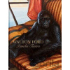 Walton Ford: Pancha Tantra - Bill Buford, Walton Ford