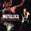 2CD Metallica: Dallas Broadcast '89 (2cd)