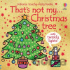 That's Not My Christmas Tree... - Fiona Watt, Rachel Wells (ilustrátor)