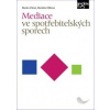 Mediace ve spotřebitelských sporech - Vítová Blanka
