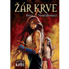 Žár krve - Petra Neomillnerová