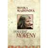 Posledné morény - Maronová Monika