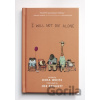 I Will Not Die Alone - Dera White