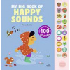 My Big Book of Happy Sounds - autor neuvedený
