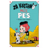 Za všechno může pes Humorné psí příhody prac - Tereza Kopecká