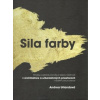 Sila farby - Andrea Urlandová