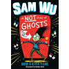Sam Wu is not Afraid?of Ghosts!