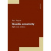 Filosofie autenticity - Být sám sebou - Jan Payne