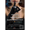 Vražda manželů Marstonov… (Nina de Gramont)