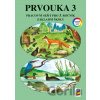 Prvouka 3 pracovní sešit - Nakladatelství Nová škola Brno