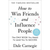 How to Win Friends and Influence People