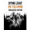 Dying Light: The Following (Enhanced Edition)
