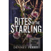 Rites of the Starling (Devney Perry)