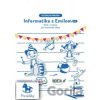 Emil v cirkuse - Informatika s Emilom (metodická príručka) - kolektiv