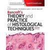 Bancroft's Theory and Practice of Histological Techniques