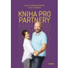 Kniha pro partnery - Milan Studnička, Olga Studničková Šípková