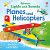 Lights and Sounds Planes and Helicopters (Sam Taplin)