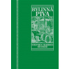 Posvátná a léčivá bylinná piva - Stephen Harrod Buhner