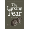 Lurking Fear: Collected Short Stories Volume Four