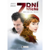7 dní hříchů - Román o zradě, lásce, přátelství - Josef Urban