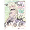 How Not to Summon a Demon Lord: Volume 14 (Murasaki Yukiya)