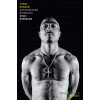 Tupac Shakur - Autorizovaná biografie - Staci Robinson - online doručenie