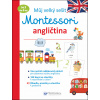 Můj velký sešit Montessori angličtina - Lydie Barusseau