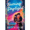 Burning Daylight - Emily McIntire